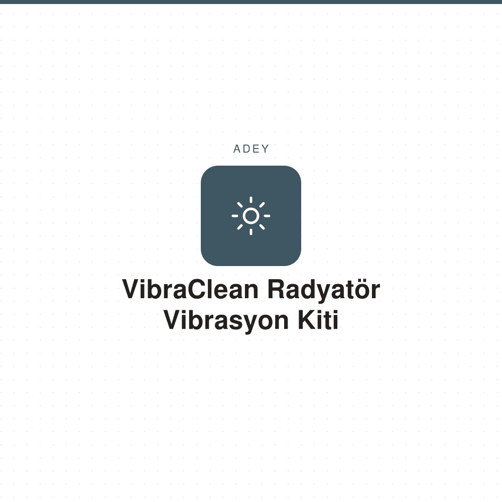 VibraClean Radyatör Vibrasyon Kiti